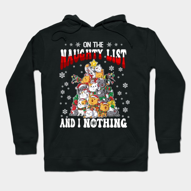 On The Naughty List And I Regret Nothing Cats Christmas Hoodie by JennyArtist